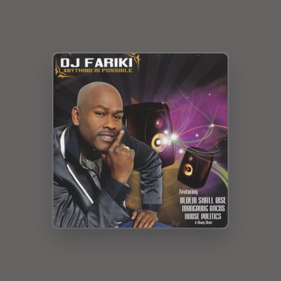 Ouça DJ Fariki, assista a videoclipes, leia a biografia, veja as datas das turnês e mais!