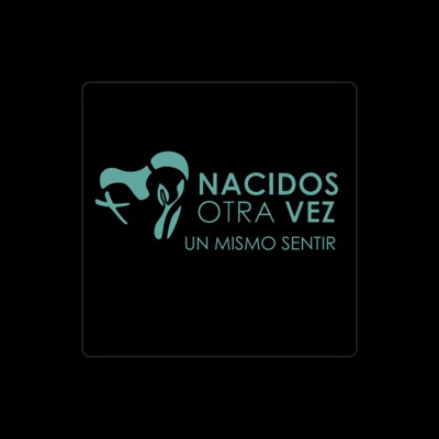 Hör dir Nacidos Otra Vez an, schau dir Musikvideos an, lies die Biografie, finde Tourdaten und mehr!