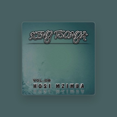 Listen to KING TSONGA, watch music videos, read bio, see tour dates & more!