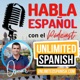 Unlimited Spanish podcast with Oscar
