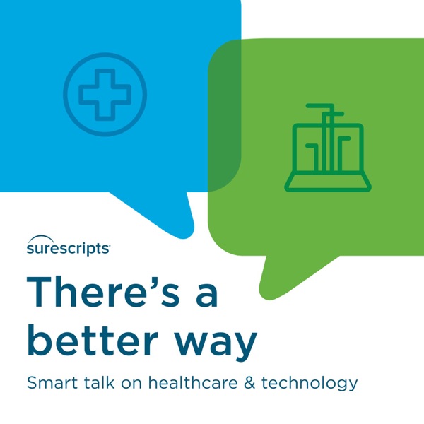 There’s a Better Way: Smart Talk on Healthcare and Technology