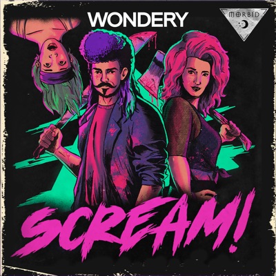 Scream!:Ash, Alaina, & Caleb | Morbid Network | Wondery