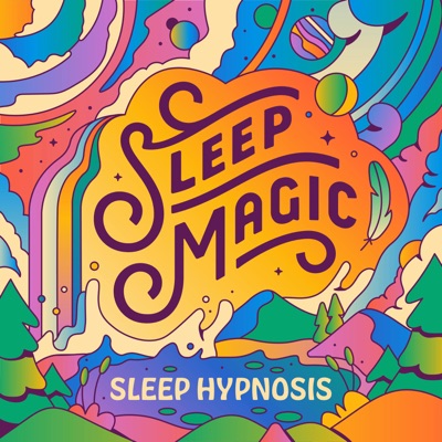 Sleep Magic: Guided Sleep Hypnosis & Meditation:Sleepiest & Jessica Porter