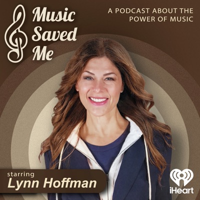 Music Saved Me Podcast:iHeartPodcasts